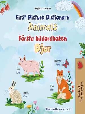 cover image of First Picture Dictionary Animals Första bildordboken Djur